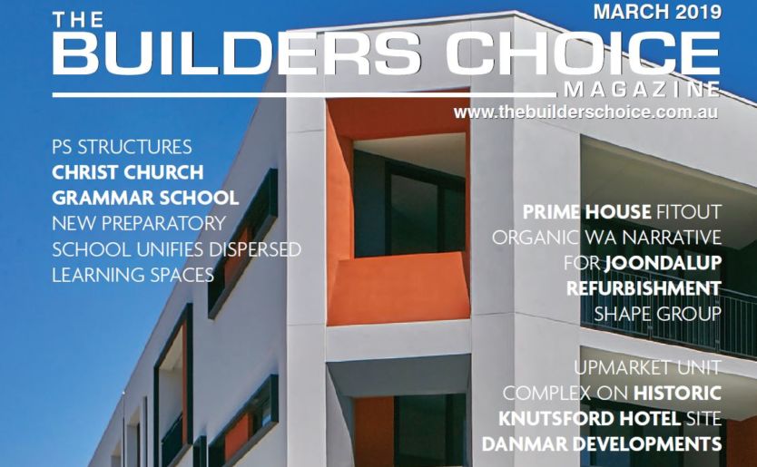 Front cover of the March 2019 edition of The Builders Choice magazine with M/25 Apartments by Match in Mount Lawley as the front cover